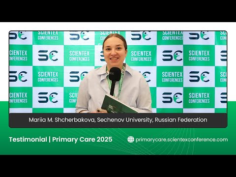 Testimonial by Mariia M. Shcherbakova | Primary Care 2025