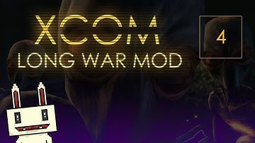 XCOM: Long War MOD - Episode 4 [Sectoid Schmecktoid]
