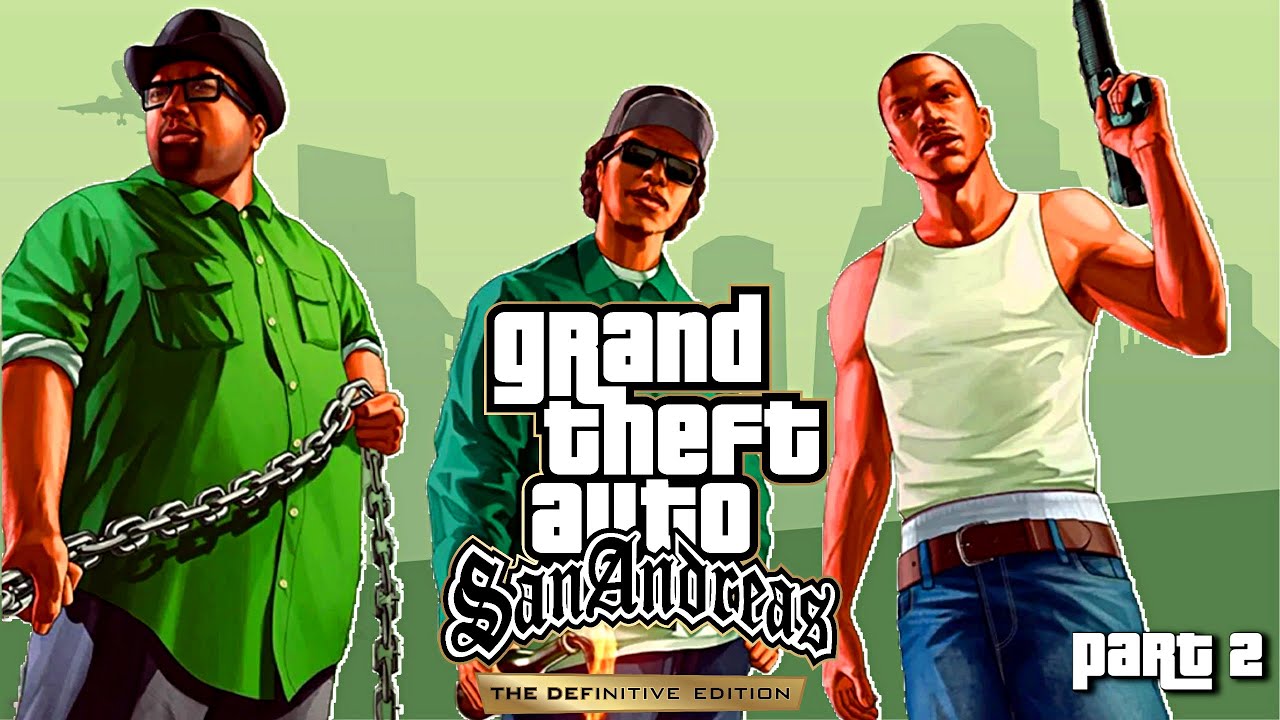 Прохождение Grand Theft Auto: San Andreas Definitive Edition | Гта Сан ...