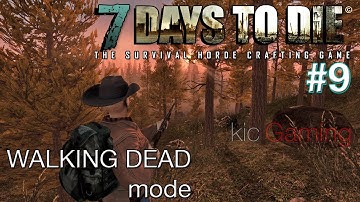 Unleash the horde! \\ 7 Days to Die Walking Dead Mode #9 (clean; 60 FPS) alpha 10.4