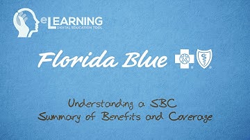 Understanding a SBC - Summary of Benefits and Coverage