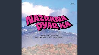 Bahon Ke Ghere Mein (Nazrana Pyar Ka / Soundtrack Version)