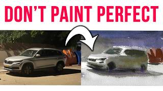 Dont Paint Perfect Watercolors