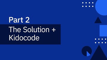 The Solution + Kidocode