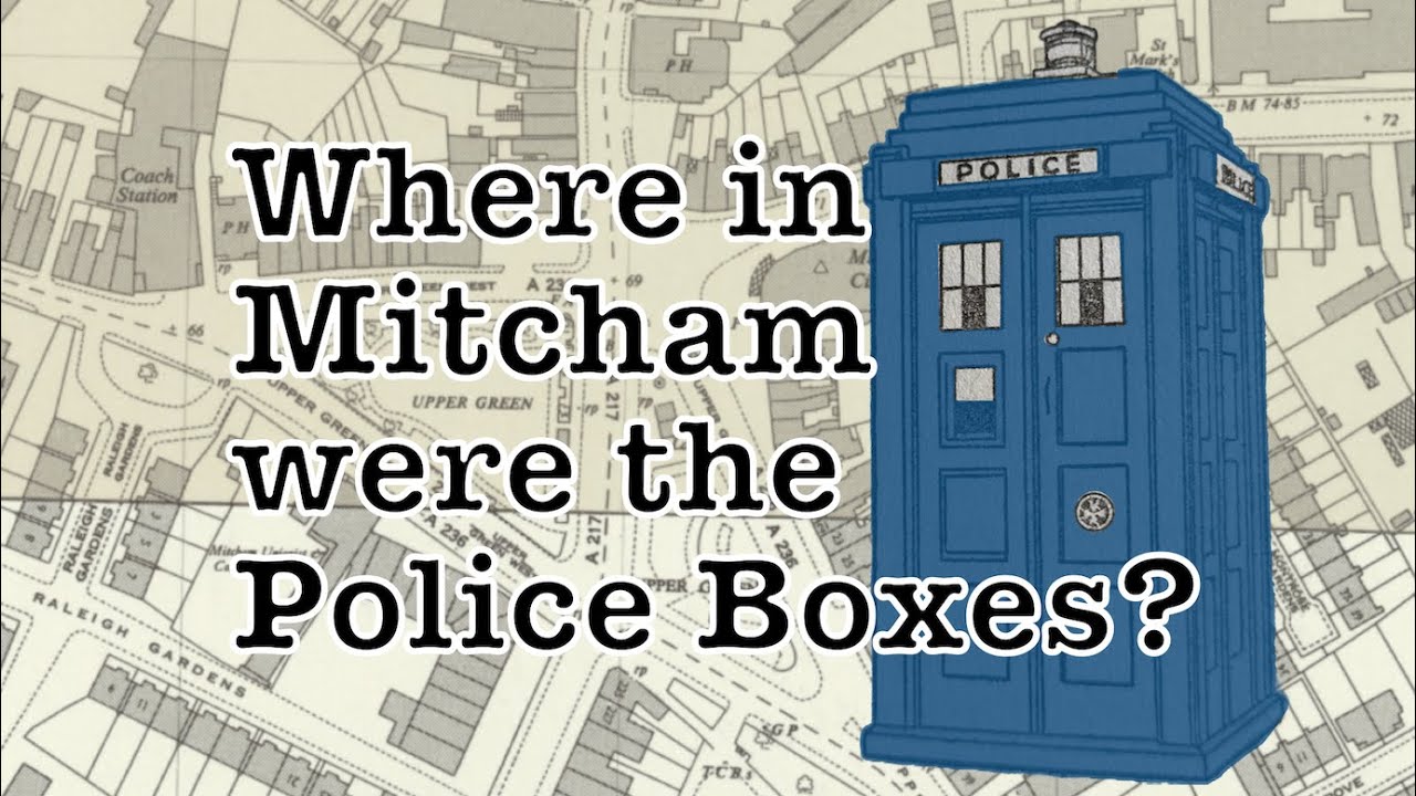 Where in Mitcham were the Police Call Boxes? - YouTube