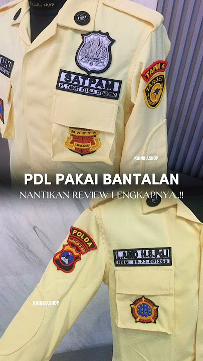 Seragam PDL Satpam dengan Bantalan di Siku cucok bangett..!! #seragamsatpam #pdlsatpam #kainkushop