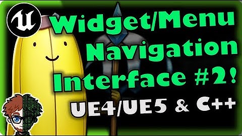 Interface for Menu Navigation #2 | How To Make YOUR OWN SSB Game | Unreal & C++ Tutorial, Part 80
