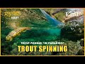 TROUT FISHING in PARADISO | SPINNING alla TROTA | Loomis & Franklin & @Rapture Lures