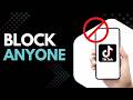 How to Block Someone on TikTok Step by Step
