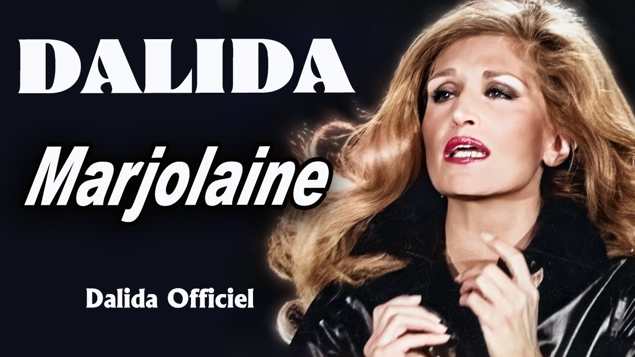 DALIDA – Marjolaine | Dalida Officiel