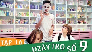 Dzãy Trọ Số 9 Tập 16 - Phim Sinh Viên