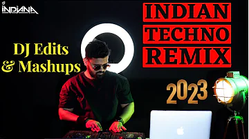 DJ Indiana-Indian Techno Remix| Indian Techno Mix| Techno DJ Edits & Mashups| Indian-Techno Playlist