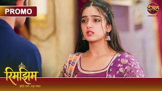Kya Sameer, Rimjhim ko mahal se jaane se rok paayega? | Rimjhim - Choti Umar, Bada Safar | Dangal TV