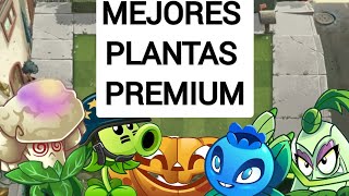 Top 5 mejores plantas premium de plantas vs zombies 2