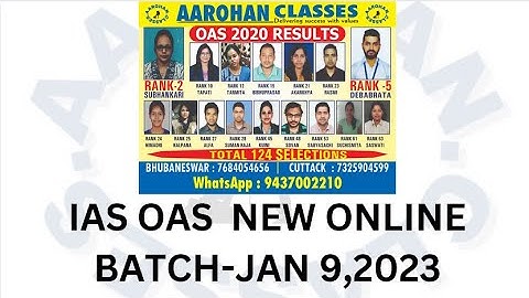NEW IAS OAS ONLINE BATCH-JANUARY 9,2023-AAROHAN CLASSES-7684054656