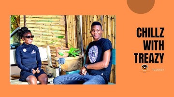 CHILLZ WITH TREAZY|Trisha and Rob Eazii talking about  life experiences and hustles