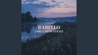 Largo from Xerxes - Rabello & George Frederic Handel
