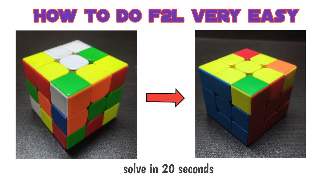 How To Do F2l Very Fast Solve In 20 Seconds very Easy Brain Power With how-to-do-f2l-very-fast-solve-in-20-seconds-very-easy-brain-power-with