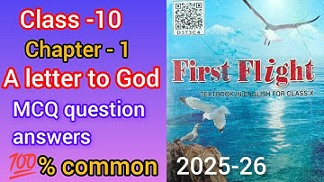 class 10/ A letter to God/english |MCQ question answers Solved /english MCQ question answers  2025