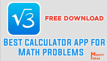 Best calculator app for math problems | my script calculator | MightyIdeas
