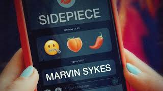 Marvin Sykes - Sidepiece