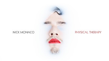 Nick Monaco - Physical Therapy