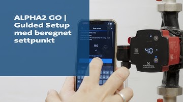 ALPHA2 GO | Guided Setup med beregnet settpunkt