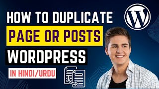How to Duplicate a Page or Post in WordPress | WordPress Tutorial for Beginners [Hindi/Urdu] 🔥🔥🔥