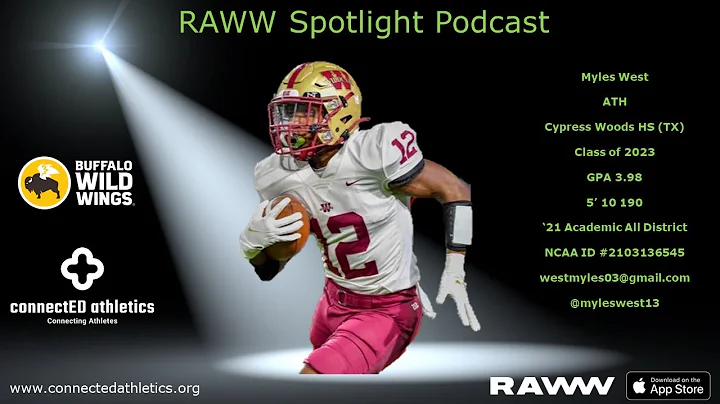 RAWW Spotlight Podcast - Myles West