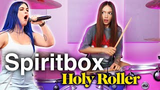 Spiritbox - Holy Roller - Drum Cover by Kristina Rybalchenko