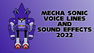 Mecha Sonic Metallix Voice Lines And Sound Effects 2022
