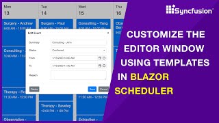 Customize the Editor Window Using Templates in Blazor Scheduler