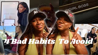 4 BAD HABITS US WOMEN NEED TO STOP DOING TO START BECOMING SUCCESSFUL. 🥂💵