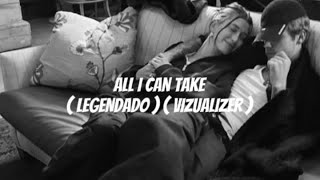 Justin Bieber - All I Can Take (Legendado) Swag (Vizualizer)