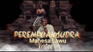 Perempuan Sudra. karya: Mahesa lawu