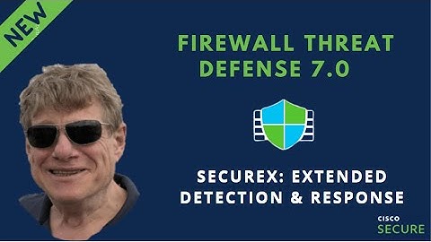 Cisco Secure Firewall 7.0 Release - SecureX Integration