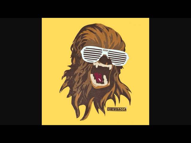 SUPERNOVA - CHEWBACCA