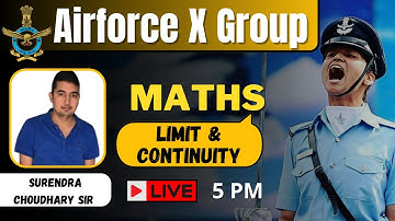 Limit & Continuity | Maths | Indian Airforce X Group 2023 |  BY Surendra Sir