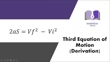 Physics | Derivation of Third Equation of Motion (2as=Vf^2-Vi^2)