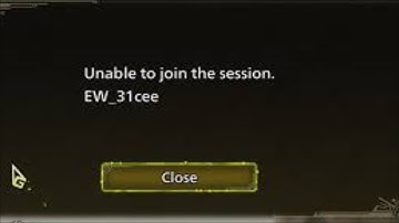 Monster Hunter World Unable To Join The Session - EW_31cee - Fix