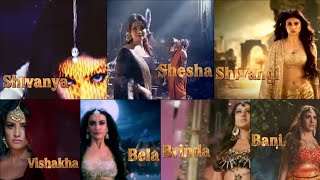 Serial Naagin Opening | Naagin 1 | Naagin 2 | Naagin 3 | Naagin 4 | Naagin 5