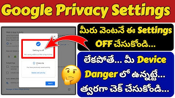 😱Google Data and Privacy Settings | Important Privacy Settings in your Device