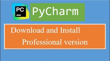 How to download and install PyCharm professional version