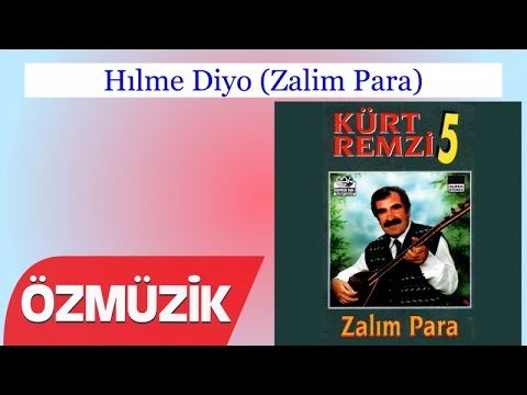 Hılme Diyo (Zalim Para) - Kürt Remzi (Official Video)