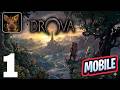DROVA - Forsaken Kin Gameplay Walkthrough Part 1 (iOS, Android)