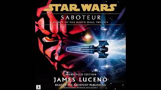 Star Wars (33 BBY): DARTH MAUL - SABOTEUR (Unabridged & Original AUDIOBOOK)