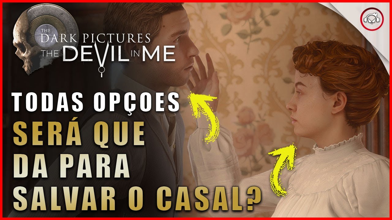 Miniatura do vídeo The Devil in Me, Todas as opções com Jeff e Marie, será que da para salvar o casal? | Super-Dica