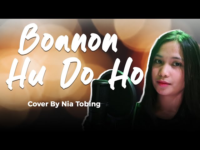Boanon Hu Do Ho - Nia Tobing Cover class=