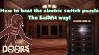 The easiest way to solve the electric switch puzzle Door 100 In Doors!
