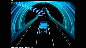 Audiosurf - Maverick Sabre - Let Me Go